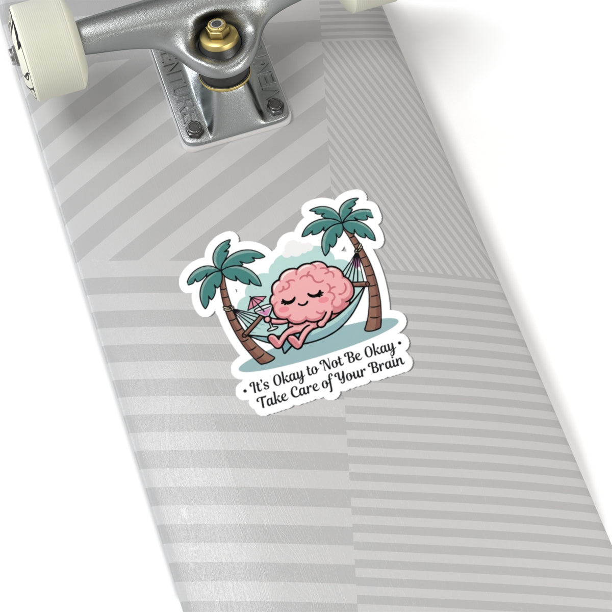 Take Care of Your Brain Kiss-Cut Sticker | Father's Day mental health, dad humor