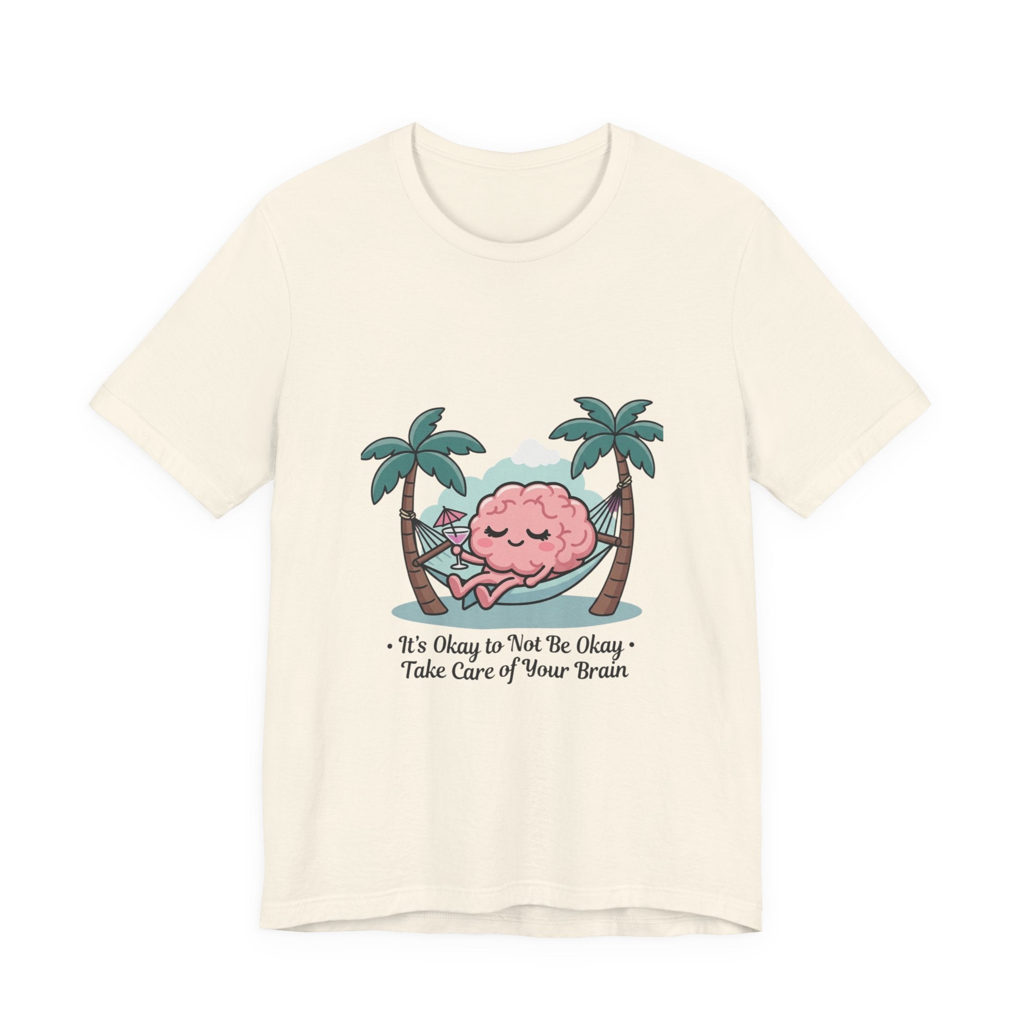 Take Care of Your Brain Tee | Father's Day mental health, dad humor