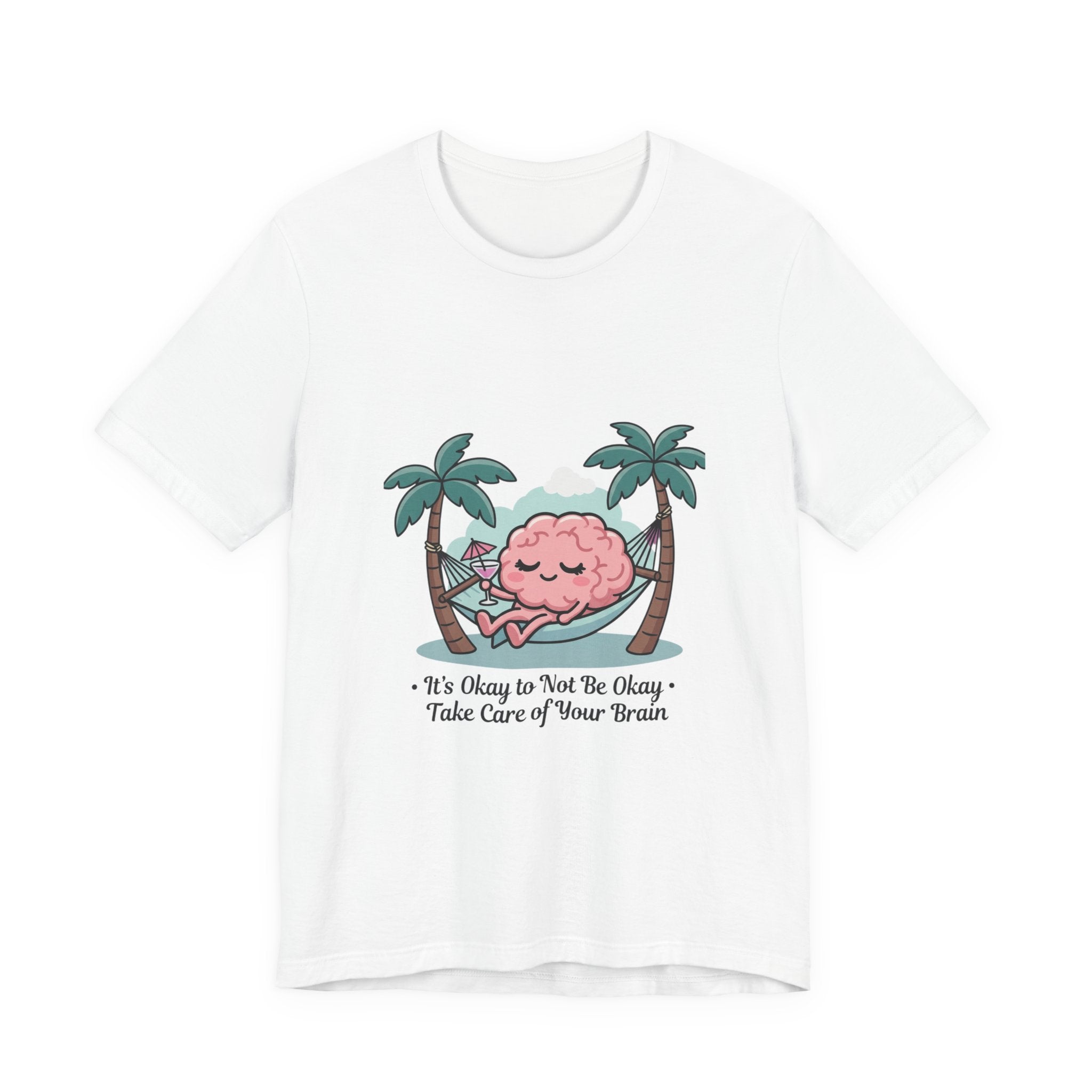 Take Care of Your Brain Tee | Father's Day mental health, dad humor