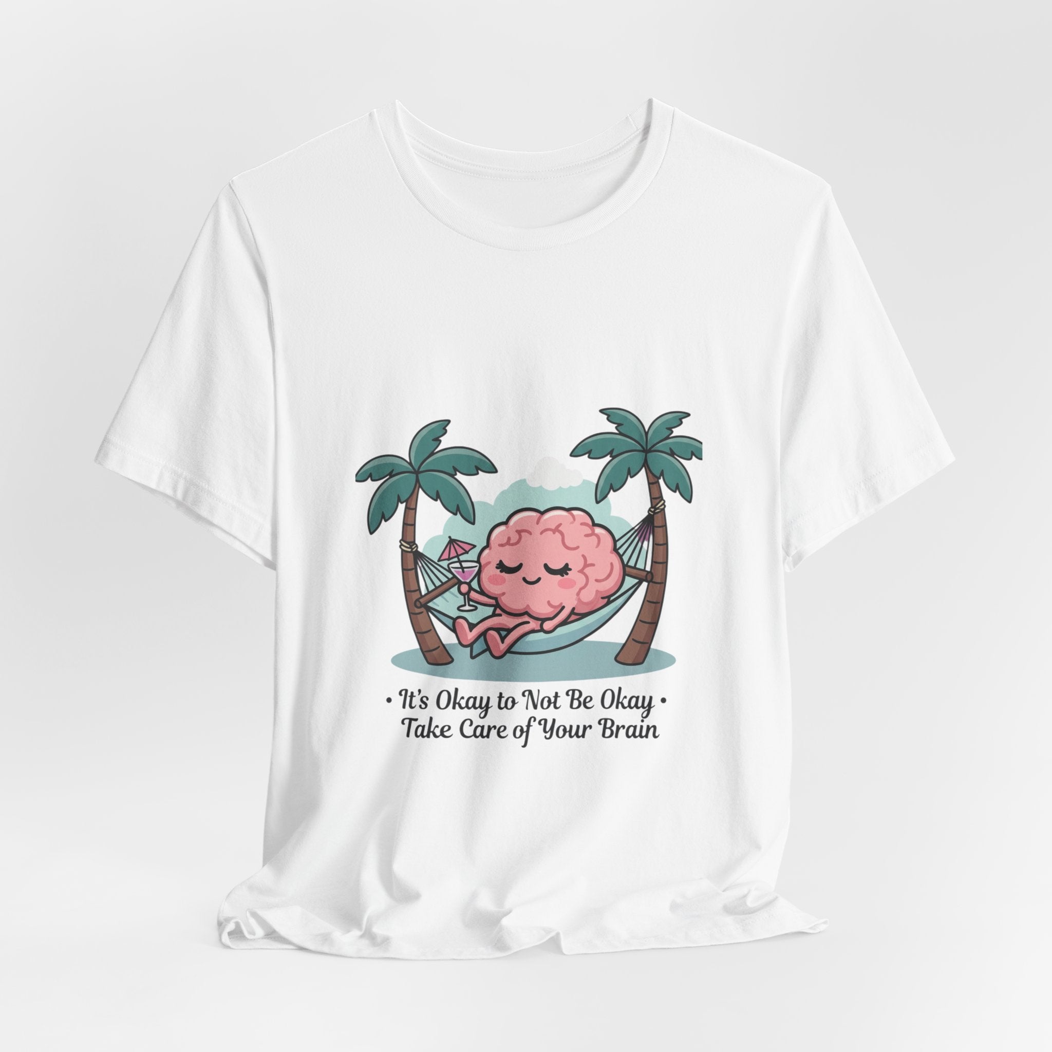 Take Care of Your Brain Tee | Father's Day mental health, dad humor